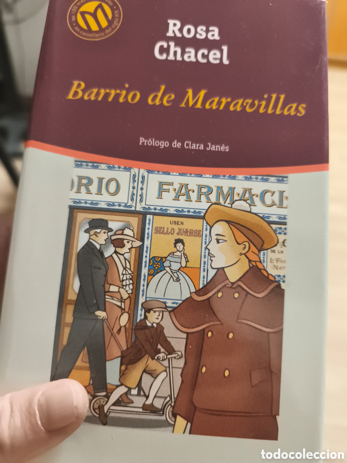 Livres d'occasion: Barrio de maravillas Rosa Chacel