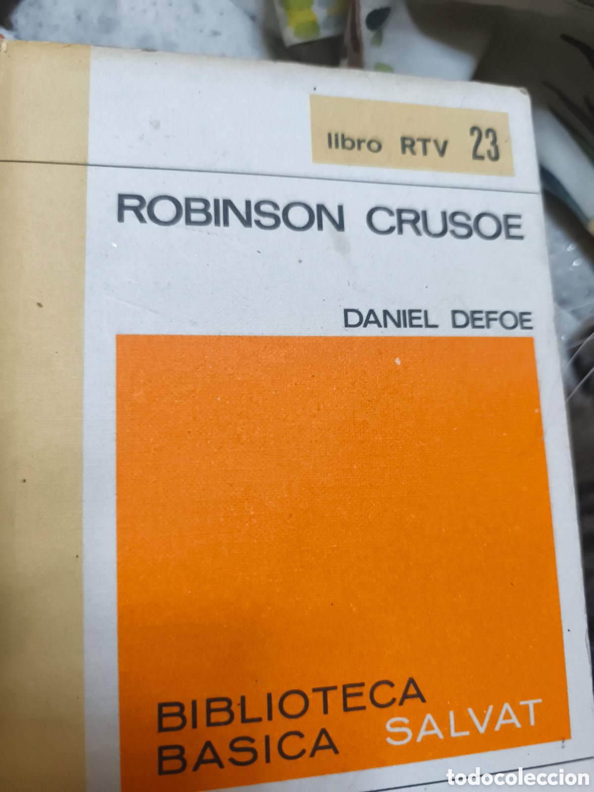 Gebrauchte B&uuml;cher: ROBINSON CRUSOE - DANIEL DEFOE -BIBLIOTECA B&Aacute;SICA SALVAT 23-COEDICI&Oacute;N SALVAT/ALIANZA EDITORIAL 1969.