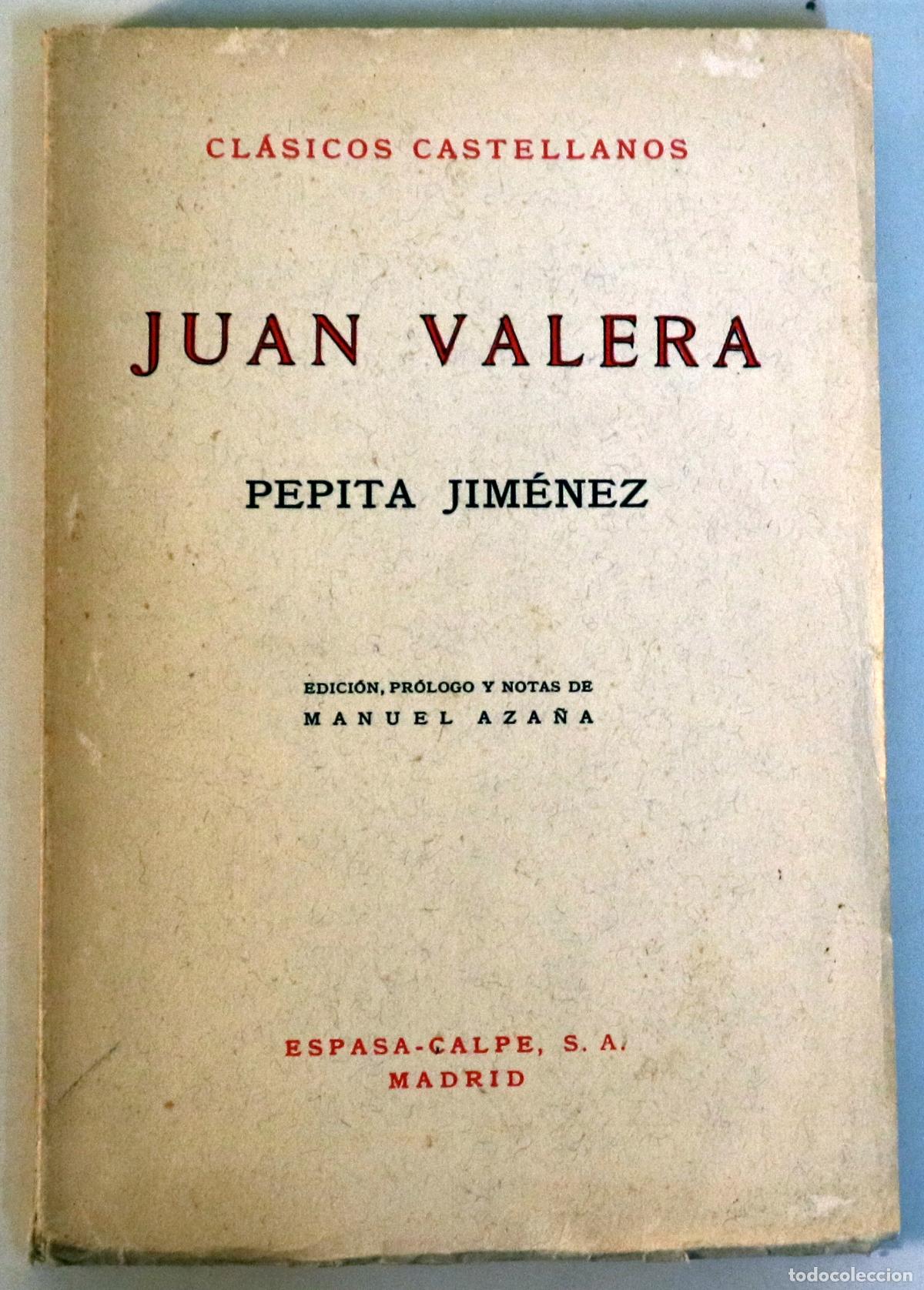 Gebrauchte B&uuml;cher: VALERA; Juan - Ed. Manuel Aza&ntilde;a - PEPITA JIMENEZ - Madrid 1967