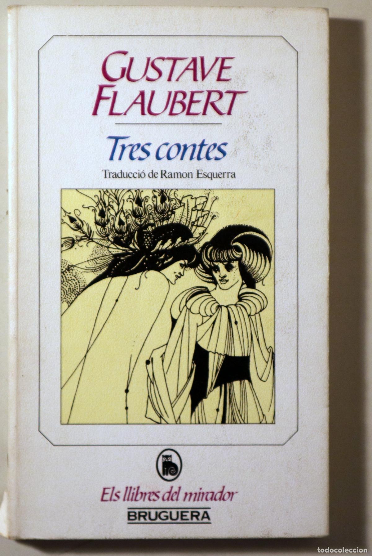 Libri di seconda mano: FLAUBERT, Gustave - TRES CONTES - Barcelona 1984