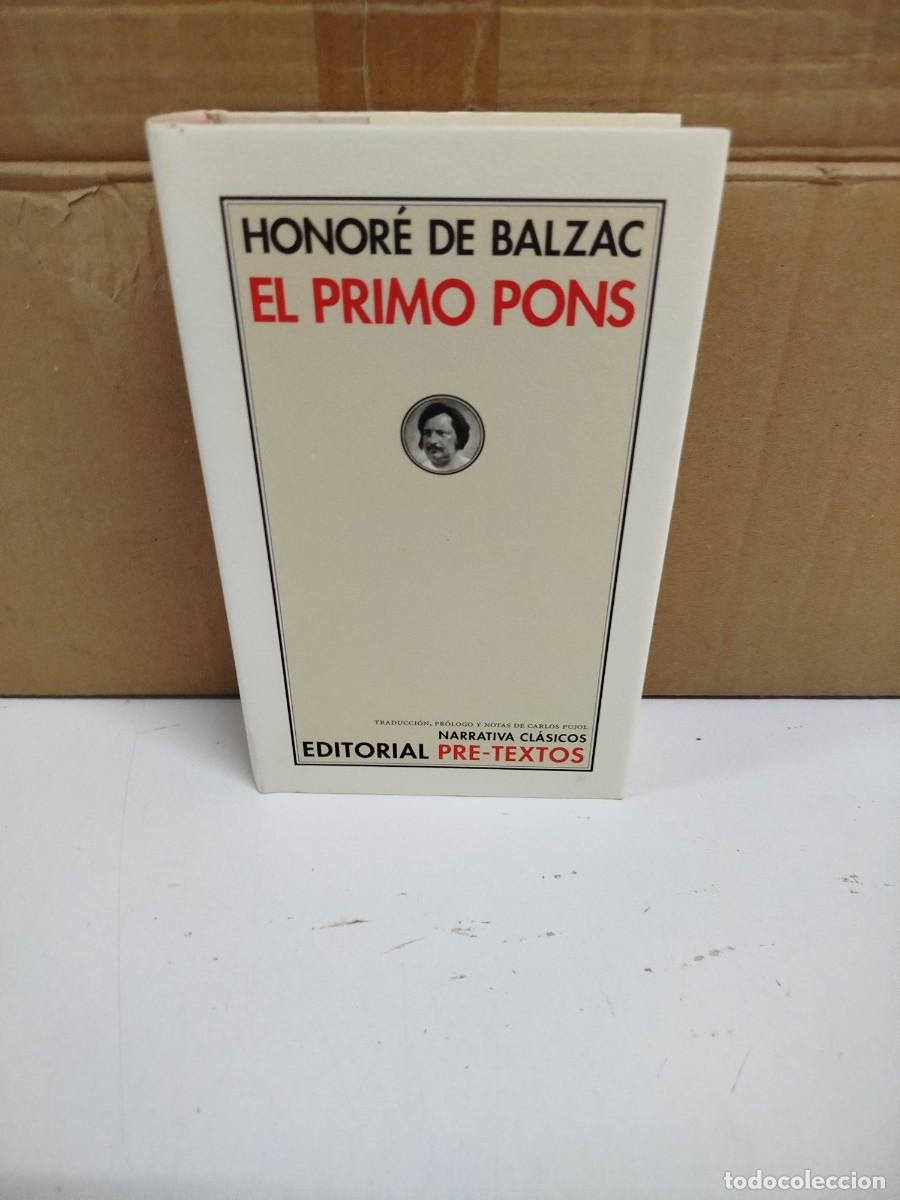 Libros de segunda mano: Honor&eacute; de Balzac - El primo Pons - Editorial Pre-Textos