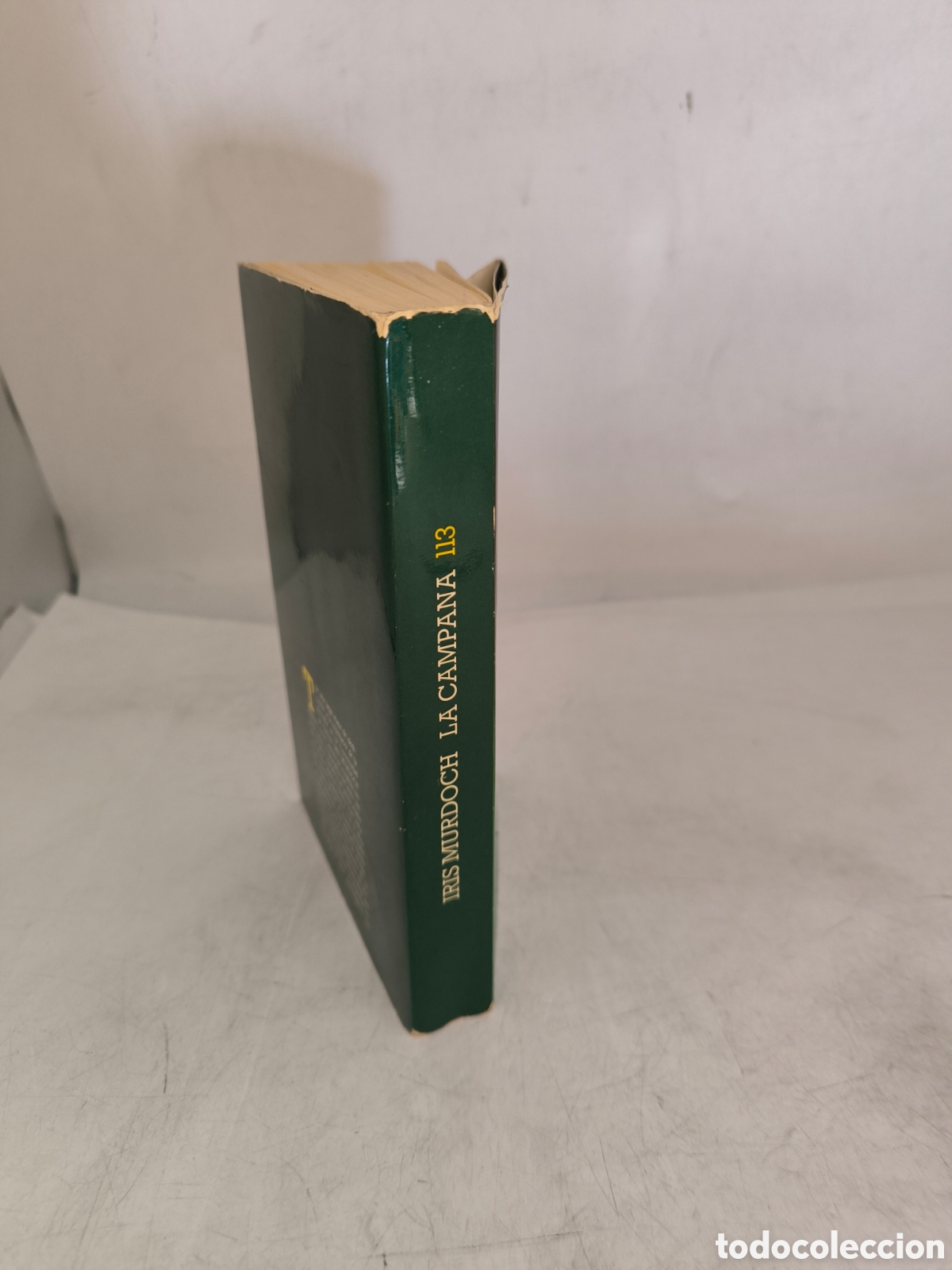 Libros de segunda mano: La campana. Iris Murdoch . Primera edici&oacute;n - Foto 2
