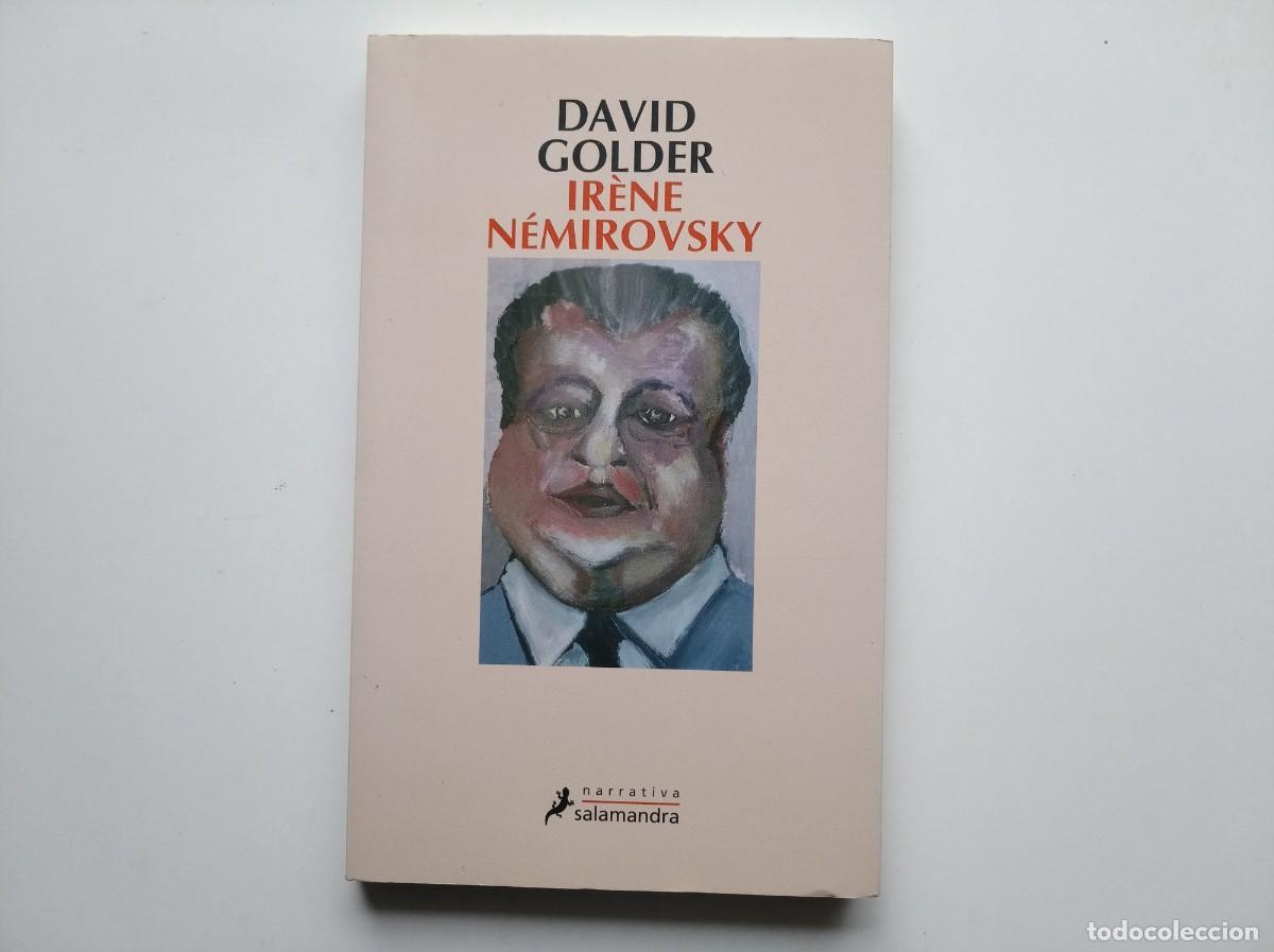 Libros de segunda mano: DAVID GOLDER. IRENE N&Eacute;MIROVSKY. SALAMANDRA NARRATIVA. 2012.