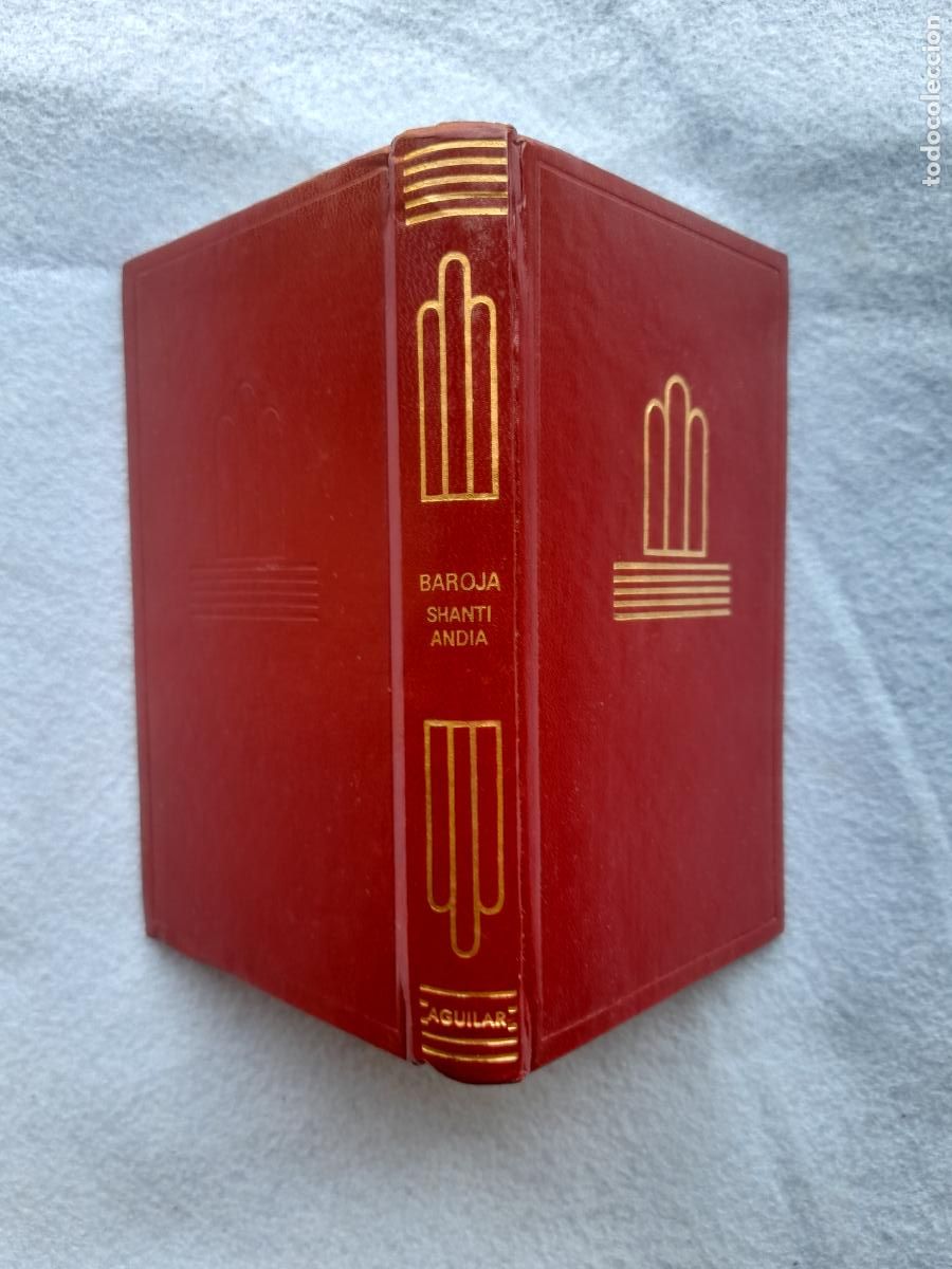 Libri di seconda mano: Las Inquietudes de Shanti Andia. Pio Baroja. Editorial Aguilar. A&ntilde;o 1968.