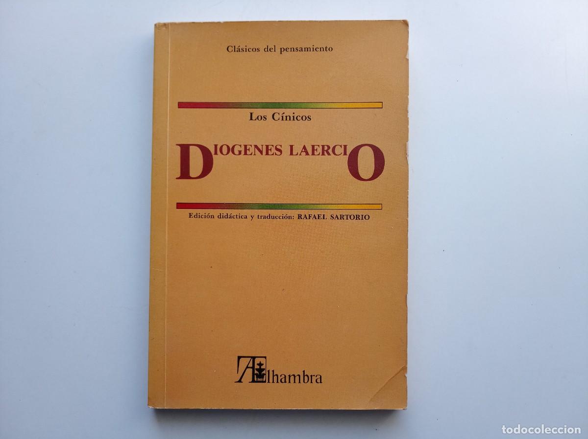 Libros de segunda mano: DIOGENES LAERCIO. LOS C&Iacute;NICOS. EDITORIAL ALHAMBRA. 1988. - Foto 1