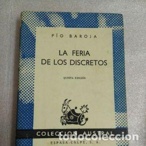 Gebrauchte B&uuml;cher: LA FERIA DE LOS DISCRETOS - PIO BAROJA