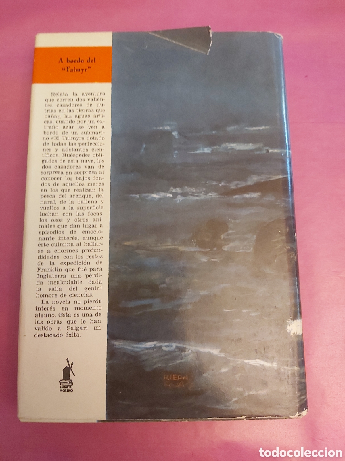 Libros de segunda mano: A BORDO DEL TAIMYR EMILIO SALGARI EDITORIAL MOLINA 1959 - Foto 3