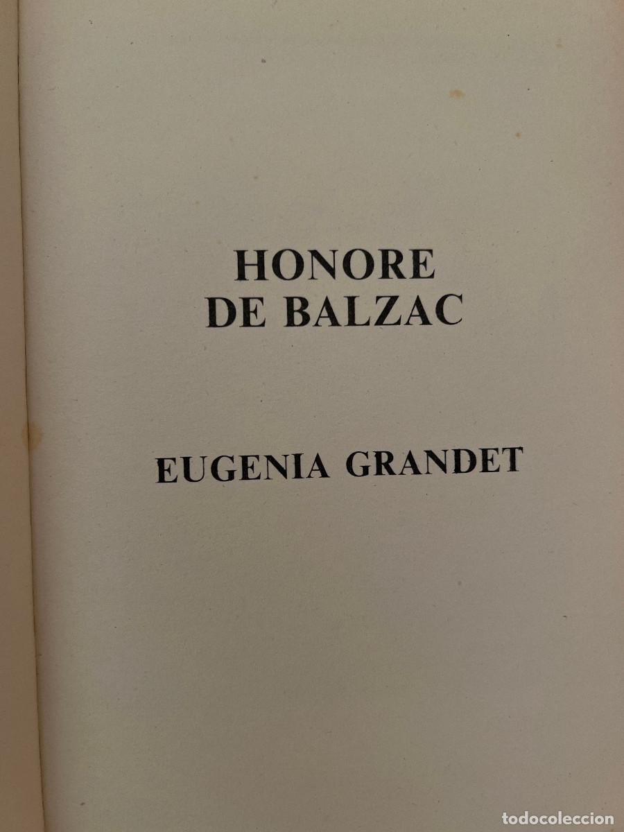 Libros de segunda mano: Eugenia Grandet - Balzac (Lujo 1989) - Foto 3
