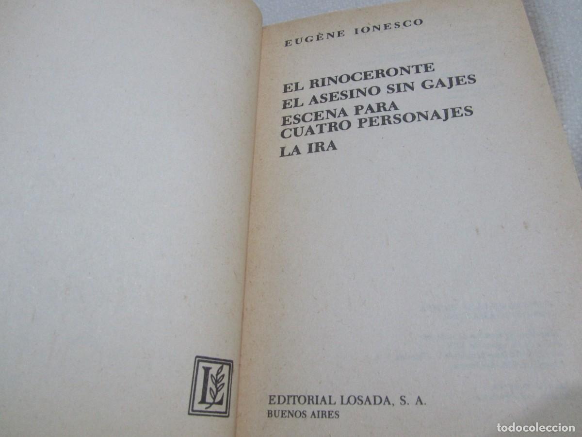 Libros de segunda mano: EL RINOCERONTE, EUG&Egrave;NE IONESCO, EDITORIAL LOSADA,1978 - Foto 3