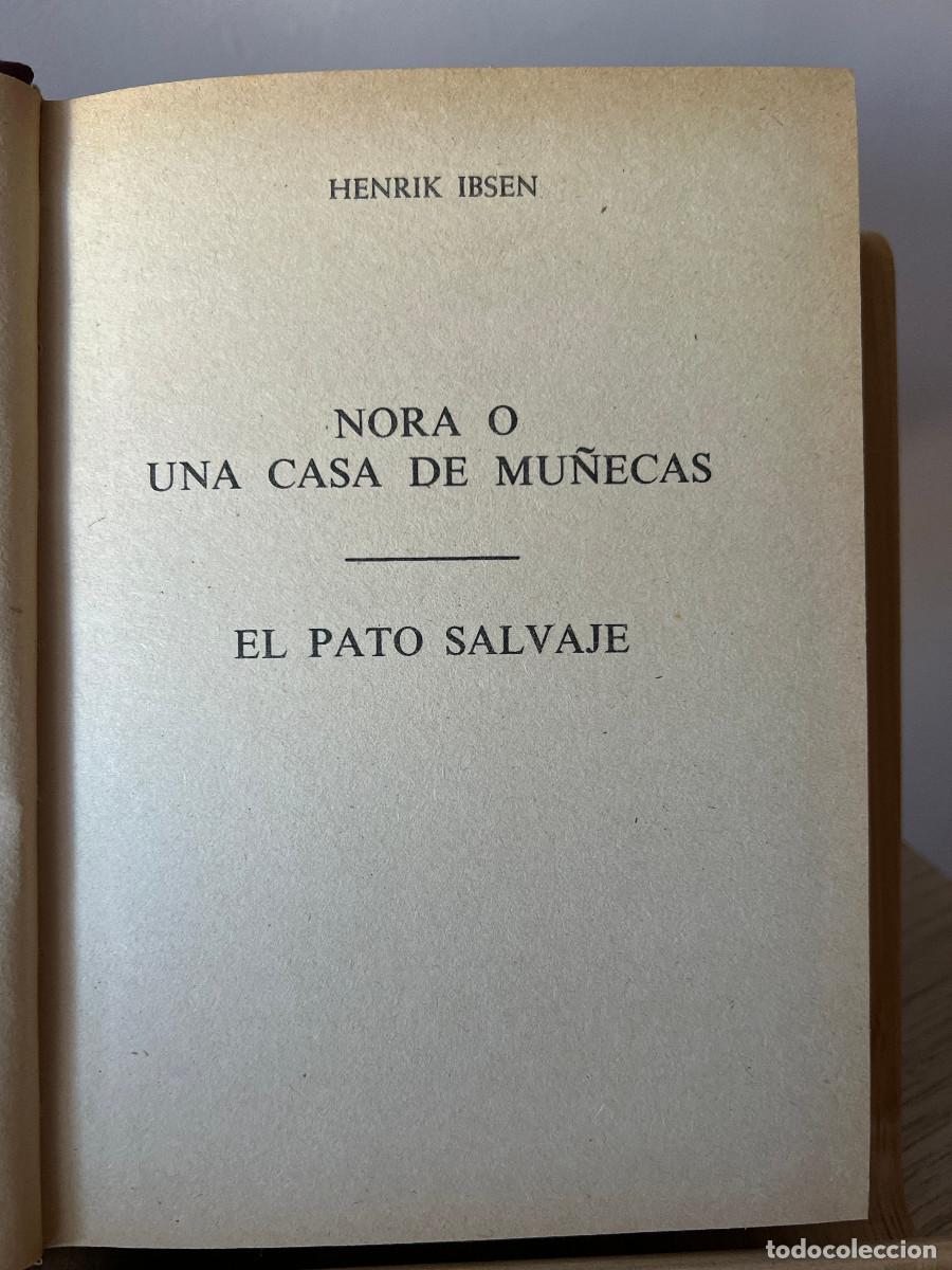 Libros de segunda mano: Henrik Ibsen - Casa de mu&ntilde;ecas / El pato salvaje - Foto 2