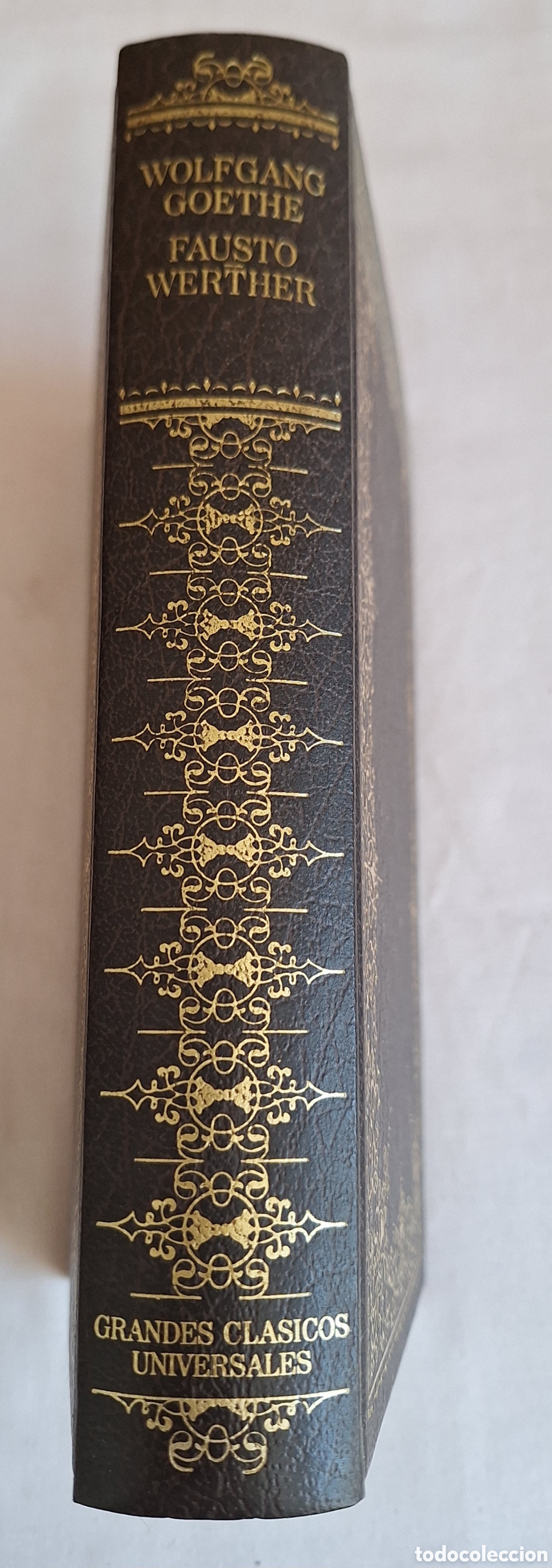 Libros de segunda mano: FAUSTO. WERTHER - JOHANN WOLFGANG GOETHE - ED. CIRCULO DE LECTORES 1980