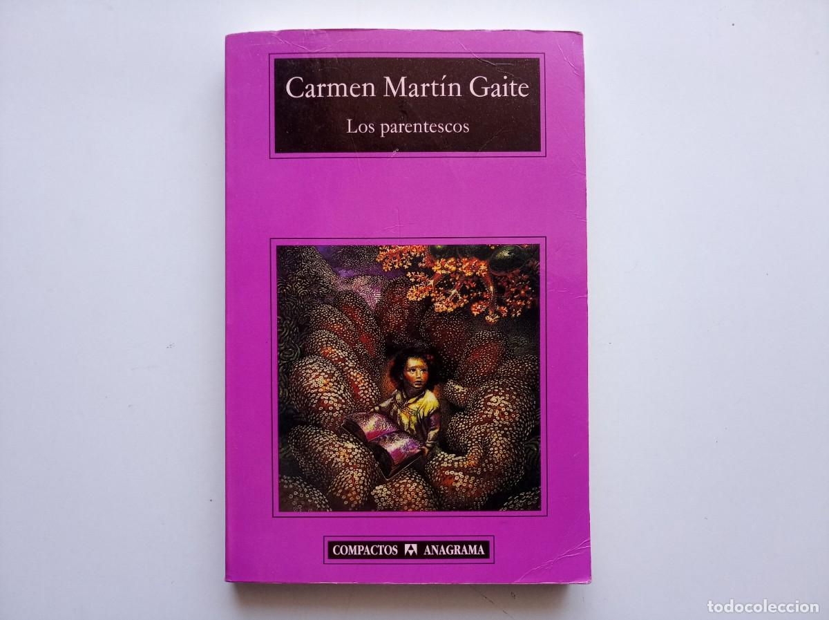 Libros de segunda mano: CARMEN MART&Iacute;N GAITE. LOS PARENTESCOS. COMPACTOS ANAGRAMA 2003.