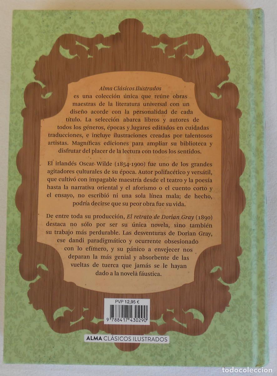 Libros de segunda mano: EL RETRATO DE DORIAN GRAY - OSCAR WILDE EDITORIAL ALMA - Foto 2