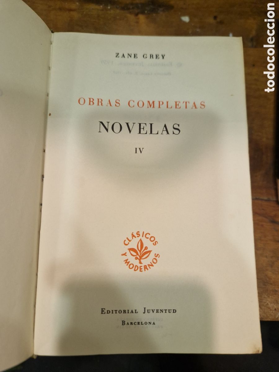 Libros de segunda mano: GREY, Zane. Obras completas. IV: Novelas
