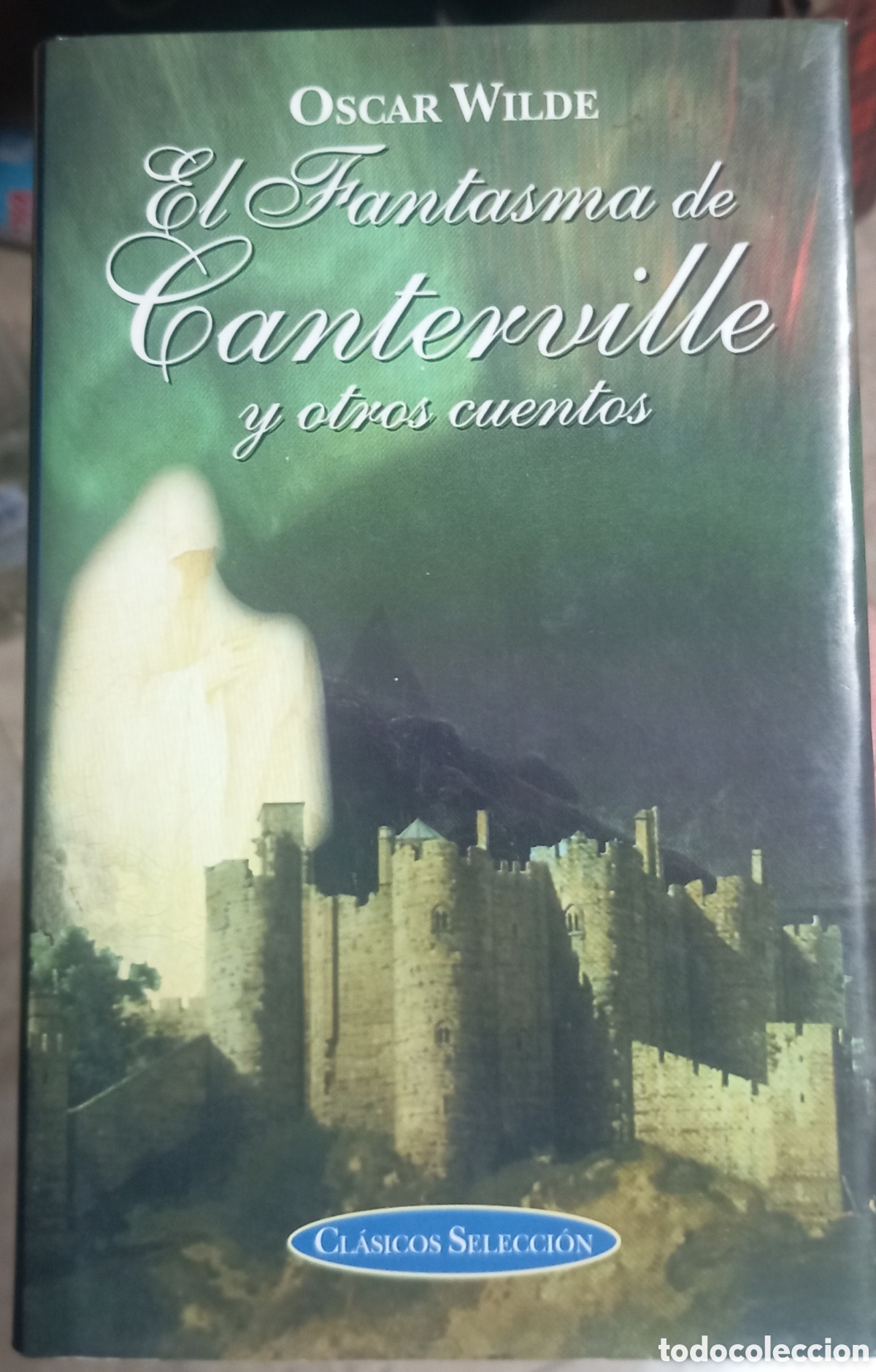 Gebrauchte B&uuml;cher: EL FANTASMA DE CANTERVILLE Y OTROS CUENTOS - WILDE