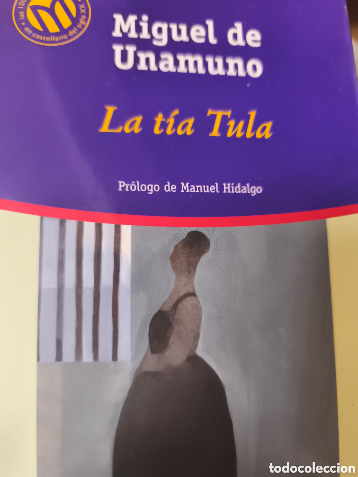 Libros de segunda mano: La t&iacute;a Tula: Unamuno, Miguel de.- Unamuno - Foto 1
