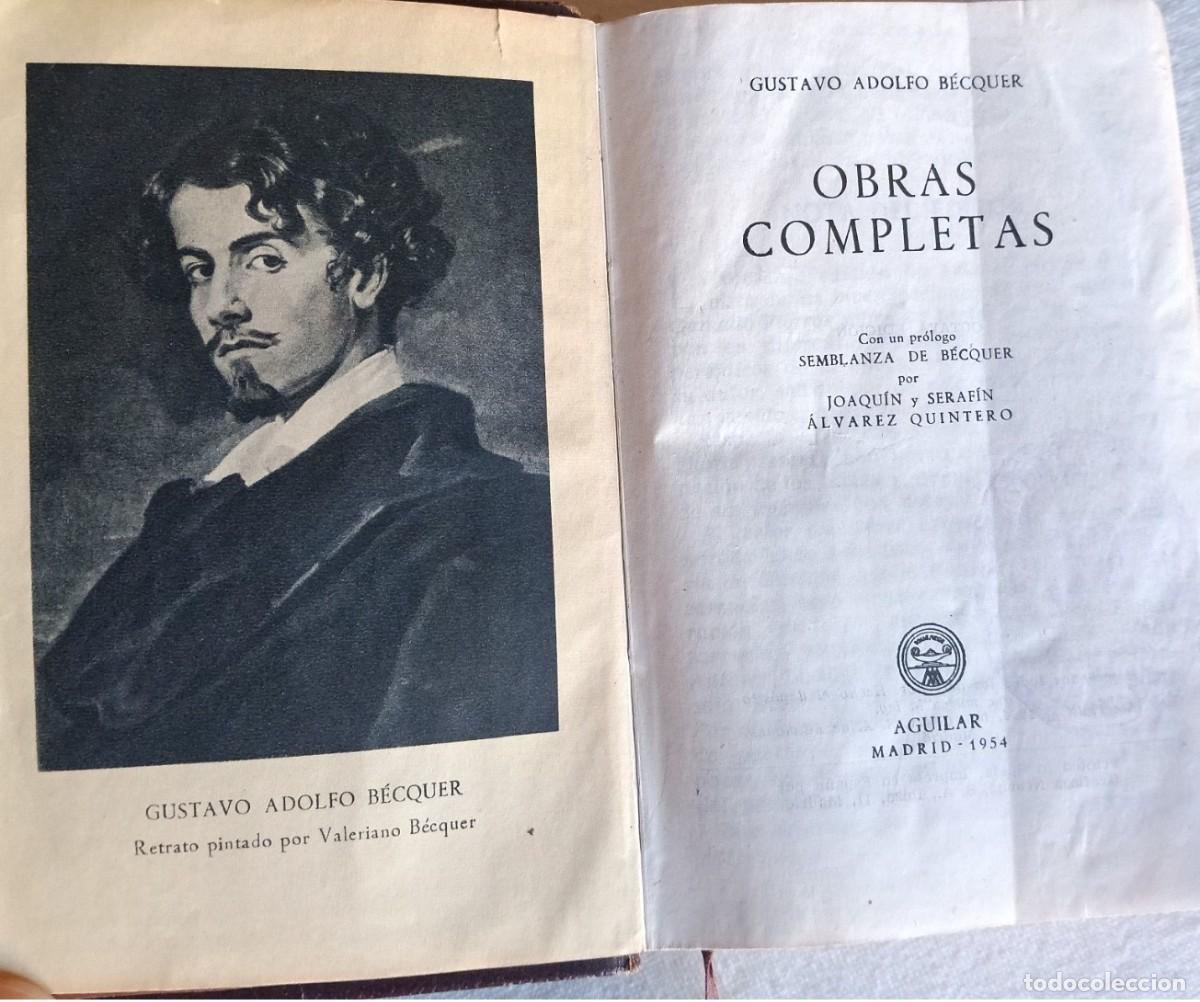 Libros de segunda mano: GUSTAVO ADOLFO B&Eacute;CQUER OBRAS COMPLETAS AGUILAR - Foto 2
