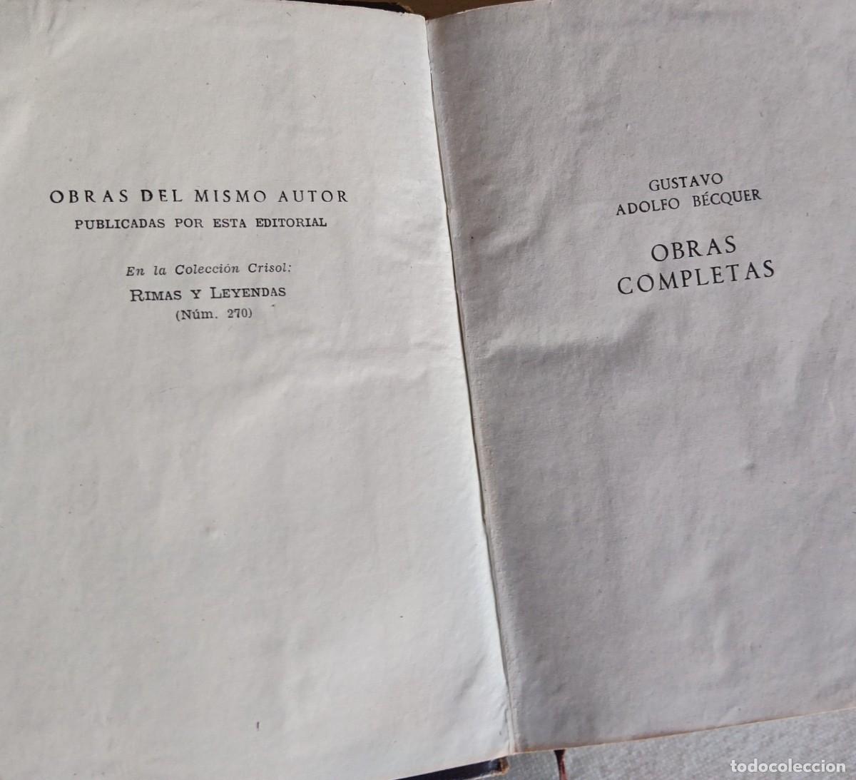 Libros de segunda mano: GUSTAVO ADOLFO B&Eacute;CQUER OBRAS COMPLETAS AGUILAR - Foto 3