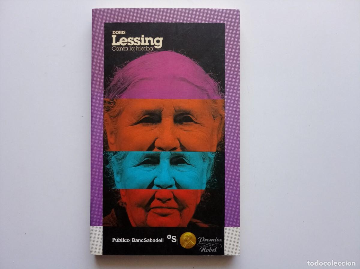 Libros de segunda mano: DORIS LESSING. CANTA LA HIERBA. 2010.