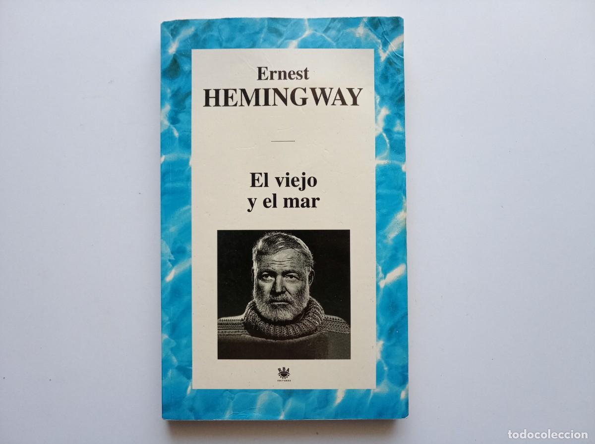Libros de segunda mano: ERNEST HEMINGWAY. EL VIEJO Y EL MAR. 1994.
