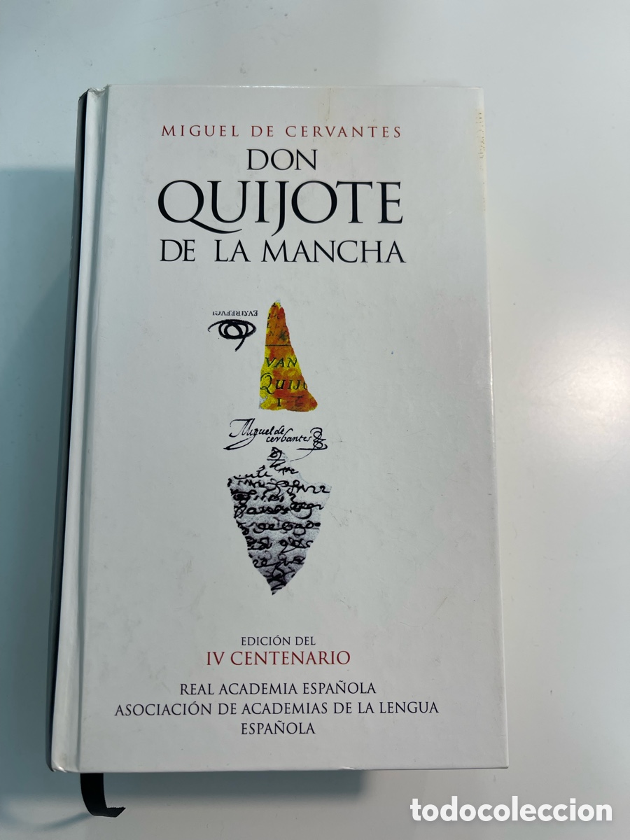 Libros de segunda mano: Libro Miiguel de Cervantes &rdquo;Don Quijote de la Mancha Edicion del IV centenario ALFAGUARA