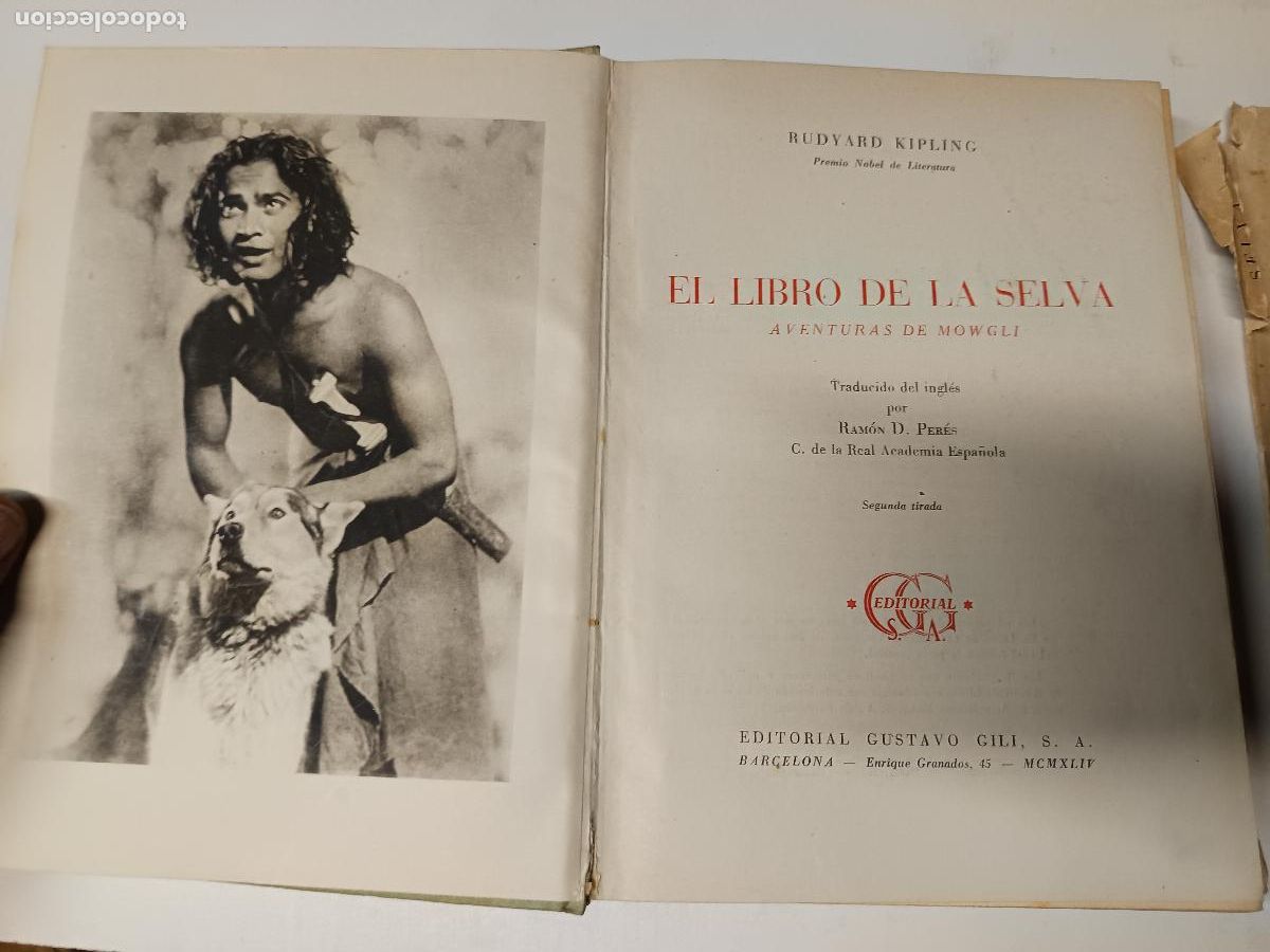 Libros de segunda mano: EL LIBRO DE LA SELVA. RUDYARD KIPLING. EDITORIAL GUSTAVO GILI 1944 2&ordf; EDICION - Foto 3