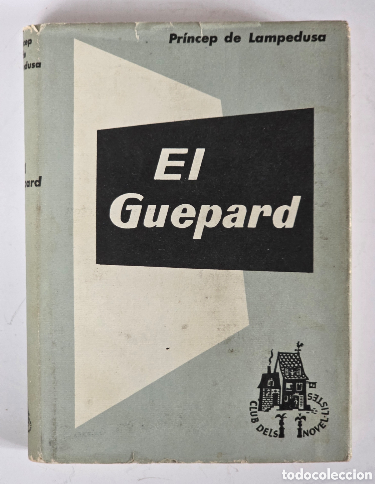 Gebrauchte B&uuml;cher: El Guepard - Pr&iacute;ncep de Lampedusa 1962 - El Gatopardo Il Gattopardo Giuseppe Tomasi