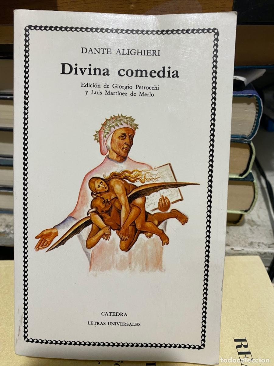 Libros de segunda mano: DIVINA COMEDIA, DANTE ALIGHIERI, EDT. CATEDRA - Foto 1