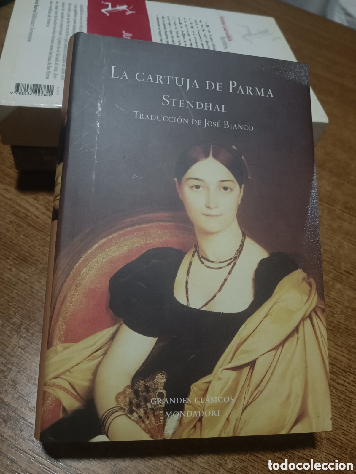 Libros de segunda mano: LA CARTUJA DE PARMA STENDHAL GRANDES CL&Aacute;SICOS MONDADORI PRIMERA EDICI&Oacute;N 2007 traducci&oacute;n Jose Bianco