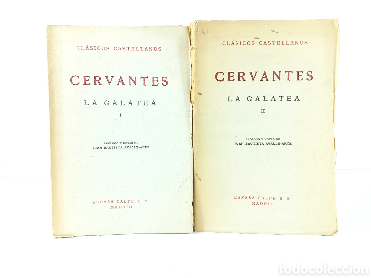Libros de segunda mano: La Galatea. Miguel de Cervantes Saavedra. Espasa Calpe, 1961. Cl&aacute;sicos Castellanos.