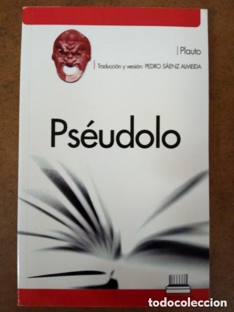 Libros de segunda mano: PSEUDOLO (PLAUTO) EDICIONES CLASICAS - OFI15B