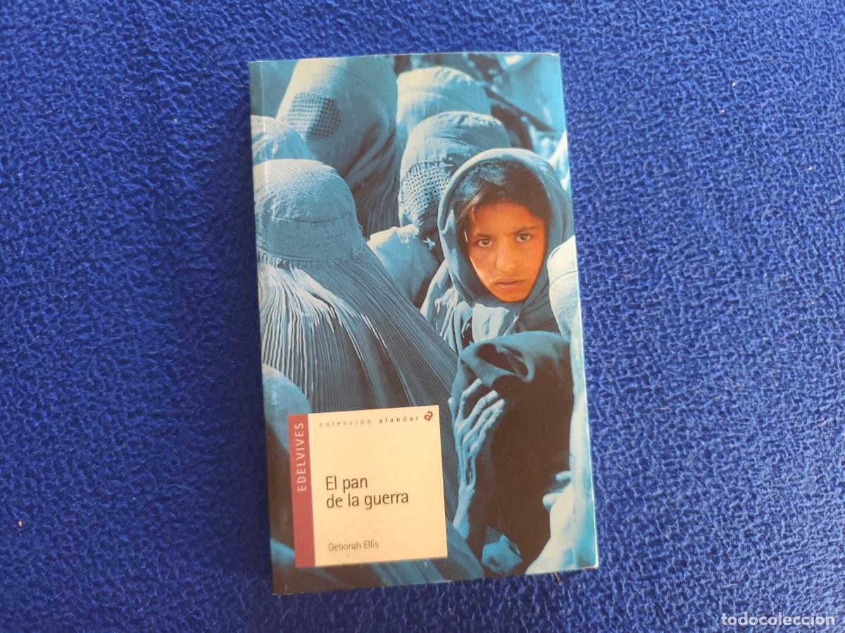 Libros de segunda mano: El Pan de la Guerra Devorah Ellis Editorial Luis Vives 2002 - Foto 1