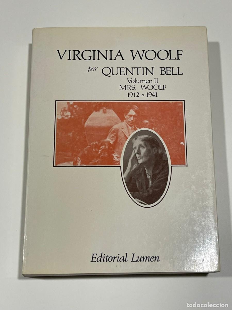 Libros de segunda mano: Virginia Woolf. Vol II &middot; Virginia Stephen (1912-1941) - Quentin Bell