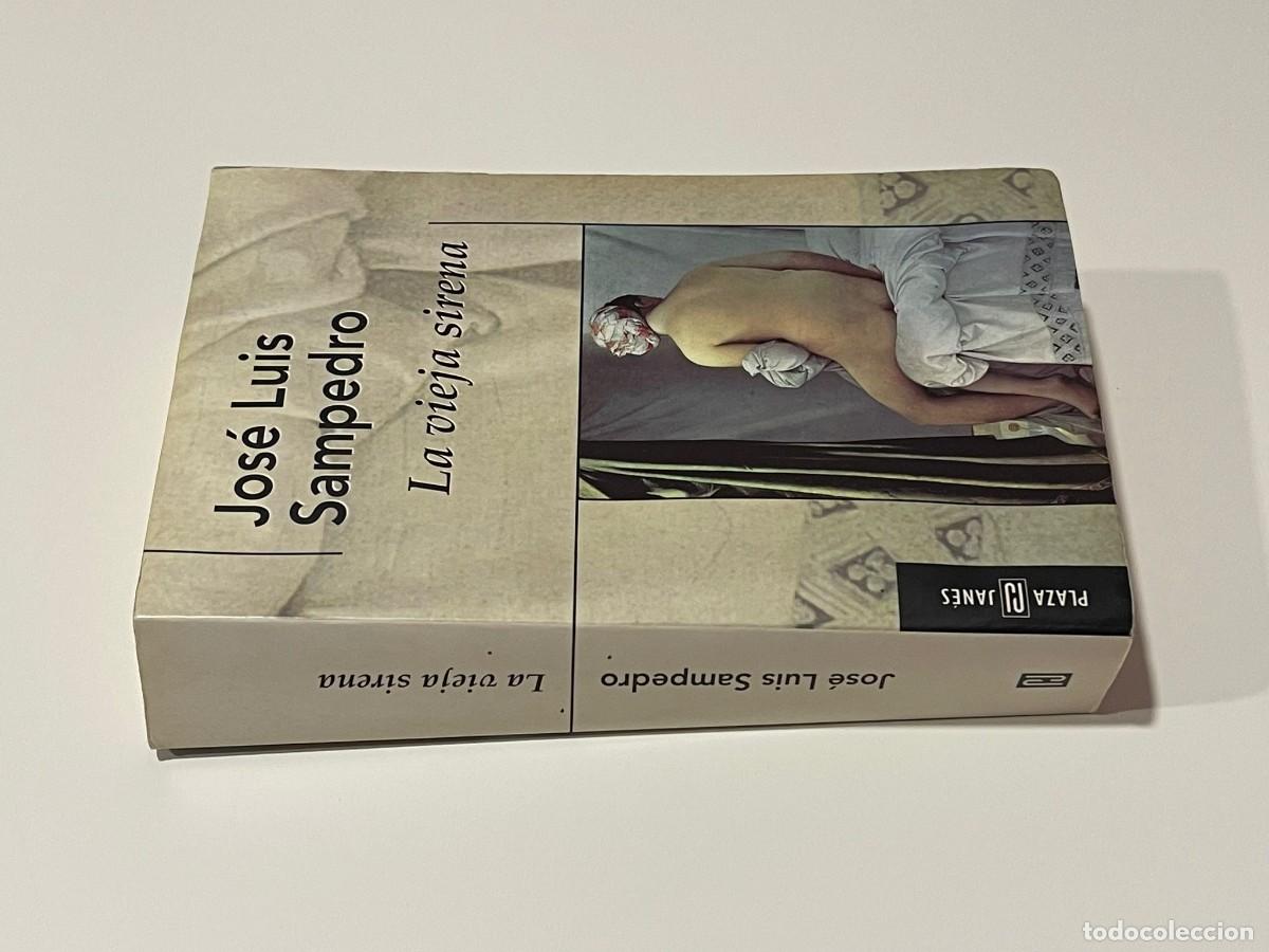 Libros de segunda mano: La vieja sirena - Jos&eacute; Luis Sampedro - Foto 3