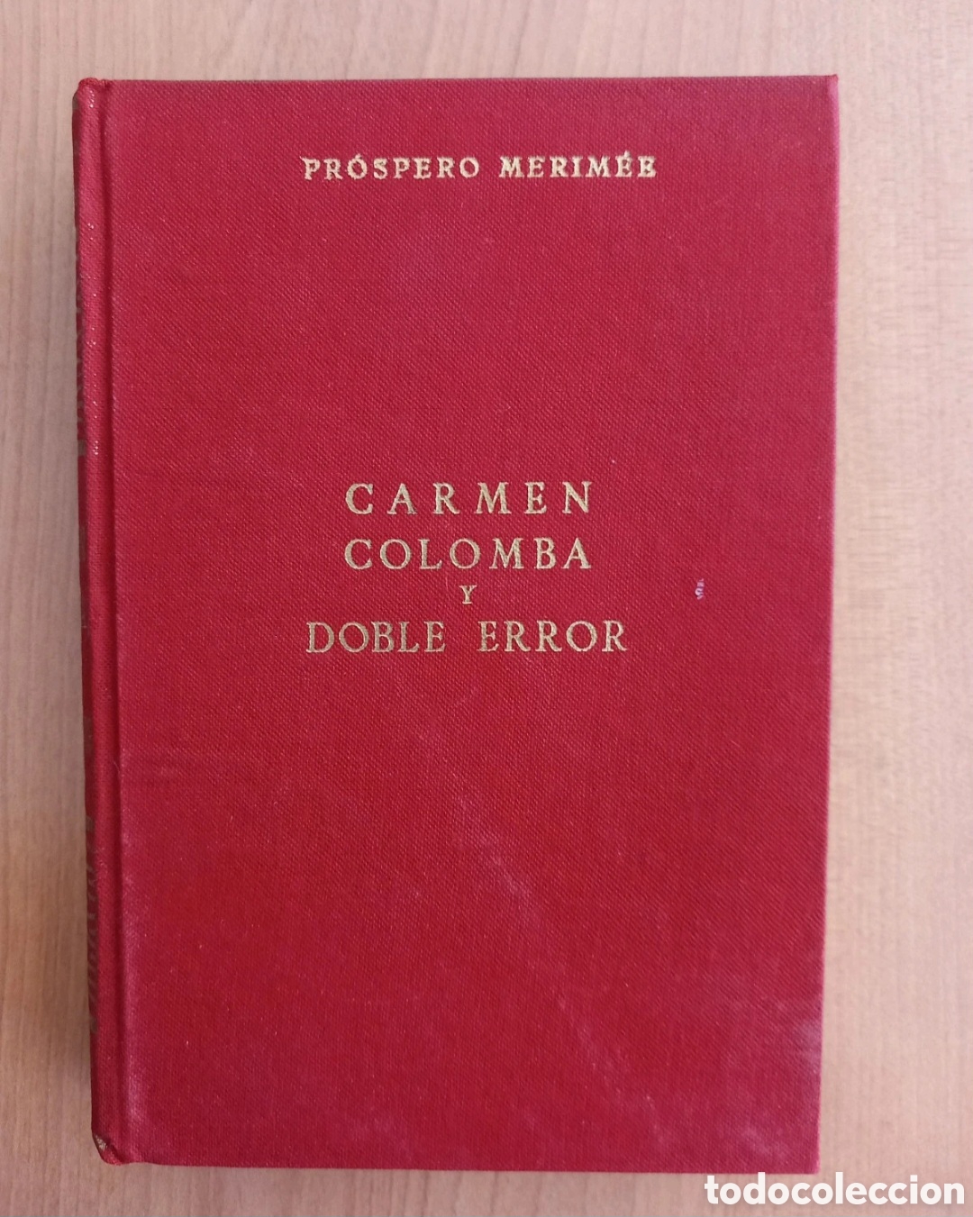 Libros de segunda mano: Carmen, Colomba y Doble error. Prosper Merimee - Foto 1