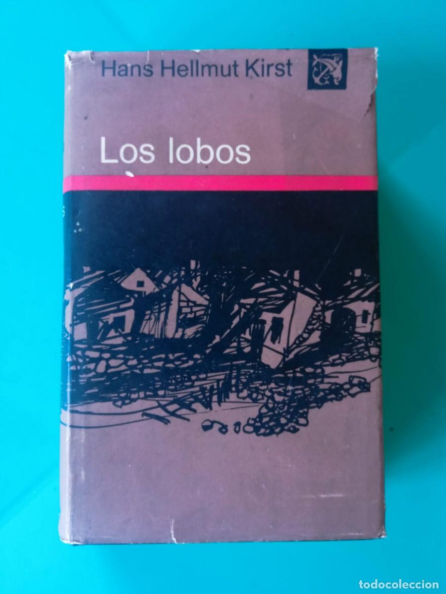 Libros de segunda mano: Los lobos. Autor: Hans Hellmut Kirst