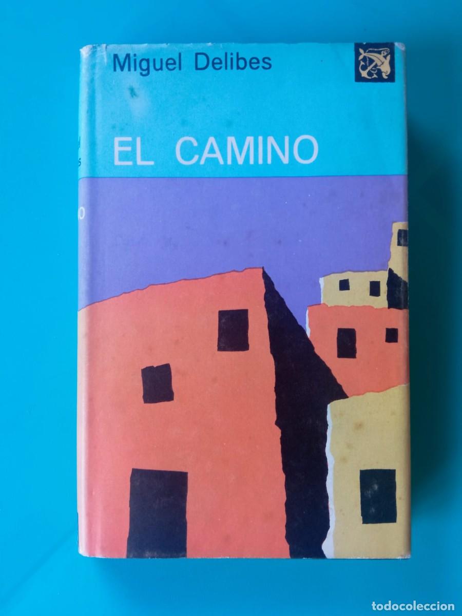 Libros de segunda mano: El camino. Autor: Miguel Delibes