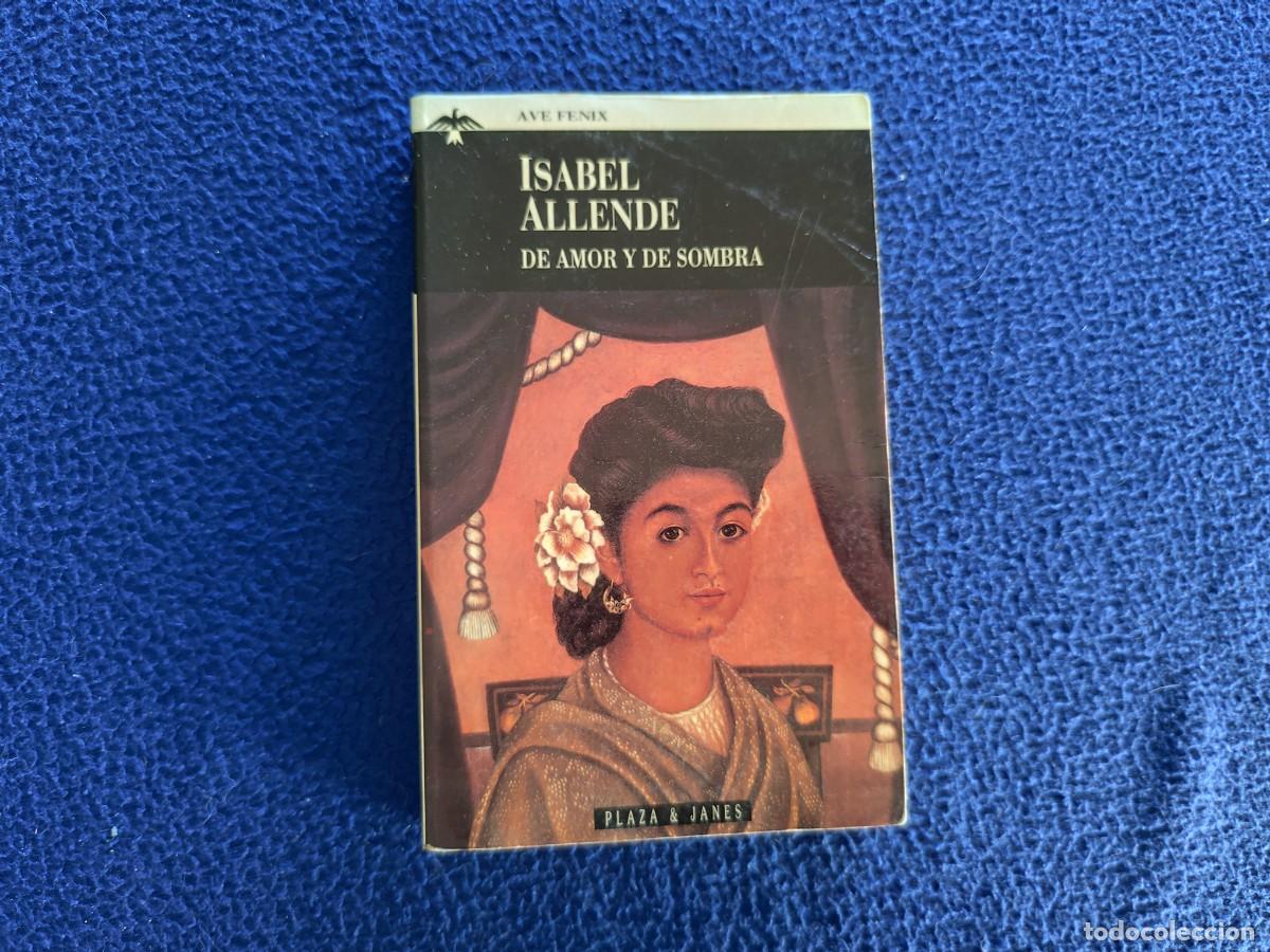 Libros de segunda mano: De Amor y de Sombra Isabel Allende Ed Plaza Janes 1993