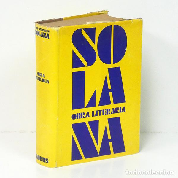 Libros de segunda mano: GUTI&Eacute;RREZ SOLANA (Jos&eacute;). Obra Literaria. (Madrid. Escenas y costumbres. La Espa&ntilde;a negra. Madrid call