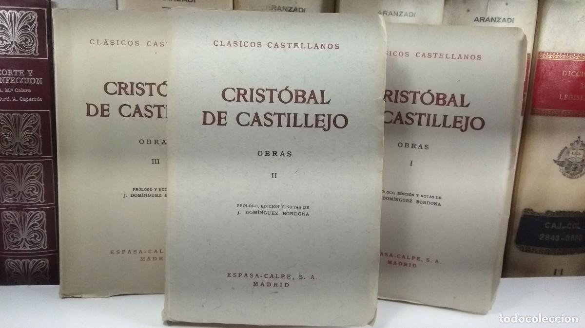 Gebrauchte B&uuml;cher: CRIST&Oacute;BAL DE CASTILLEJO. OBRAS I-II-III. Edita Espasa Calpe, Madrid. 1960-1957-1958.