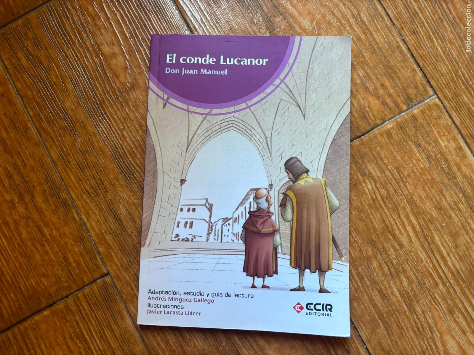 Libros de segunda mano: EL CONDE LUCANOR DON JUAN MANUEL EDITORIAL ECIR