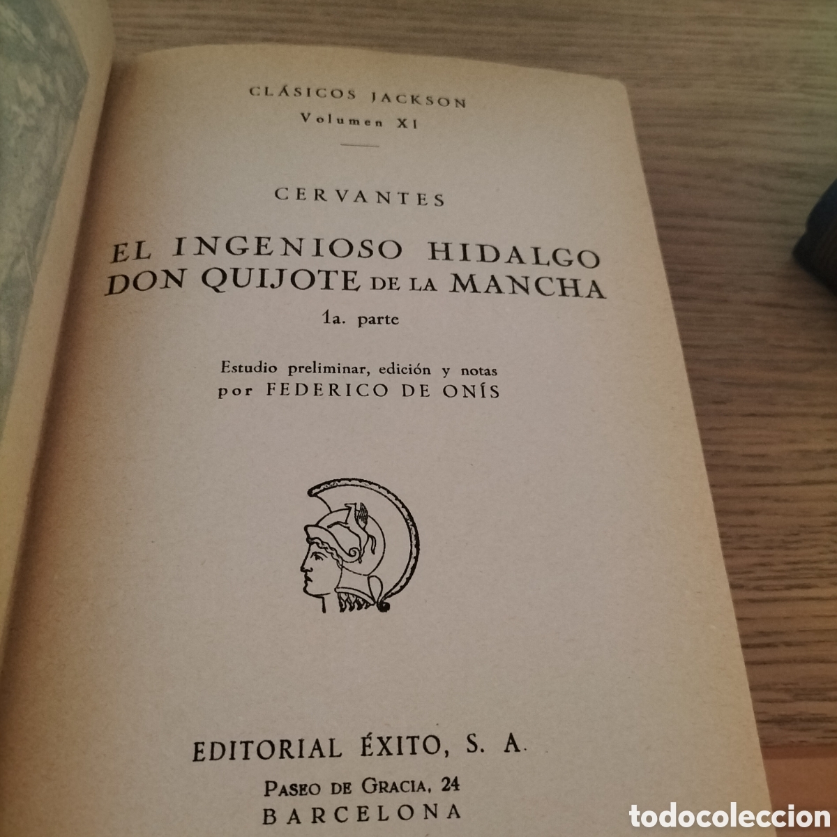 Libros de segunda mano: DON QUIJOTE DE LA MANCHA - DOS TOMOS - MIGUEL DE CERVANTES - CLASICOS JACKSON - EDITORIAL &Eacute;XITO 1951