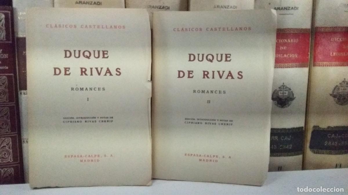 Second hand books: DUQUE DE RIVAS. ROMANCES I-II. Col. Cl&aacute;sicos Castellanos I y II. Edita Espasa Calpe, Madrid, 1965.