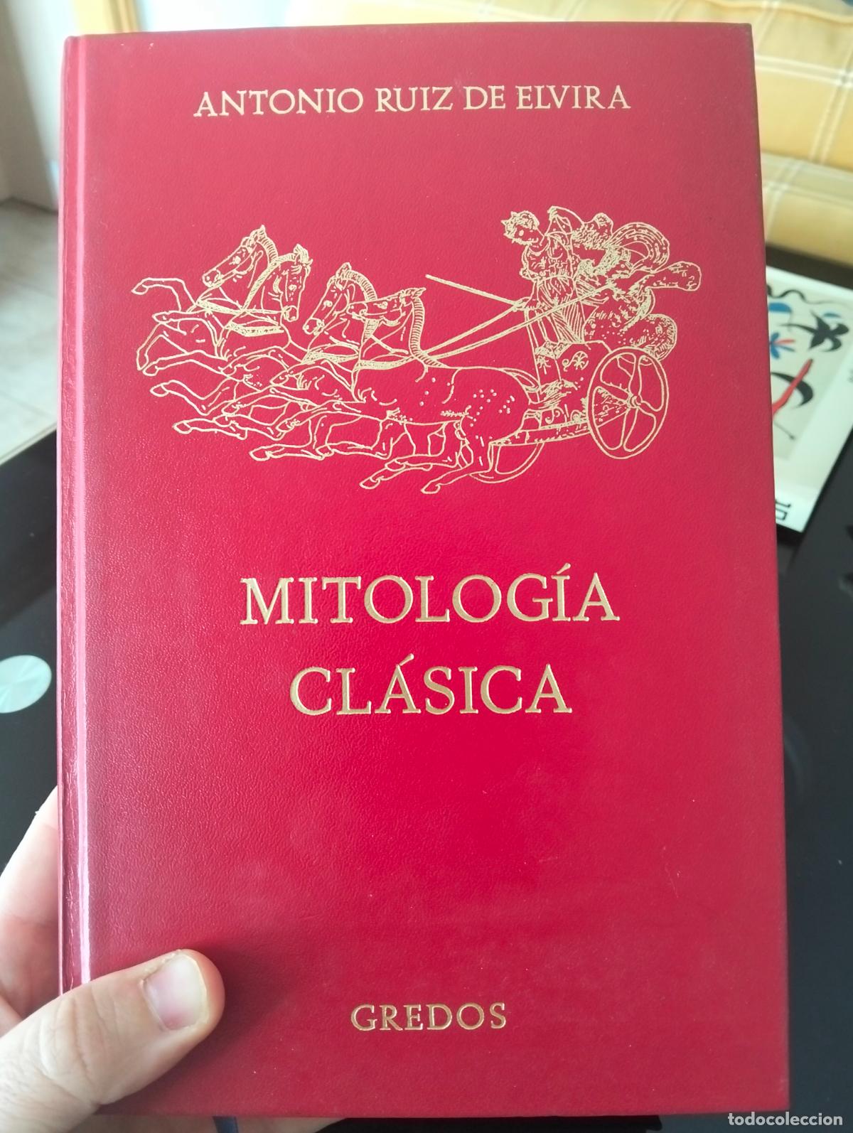 Libros de segunda mano: Ensayo. Mitolog&iacute;a Cl&aacute;sica, Antonio Ruiz Elvira, Gredos, 1975. VISITA MI CATALOGO