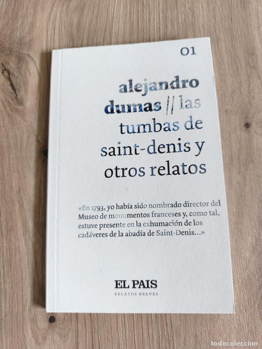 Libros de segunda mano: Las tumbas de Saint-Denis y otros relatos Alejandro Dumas