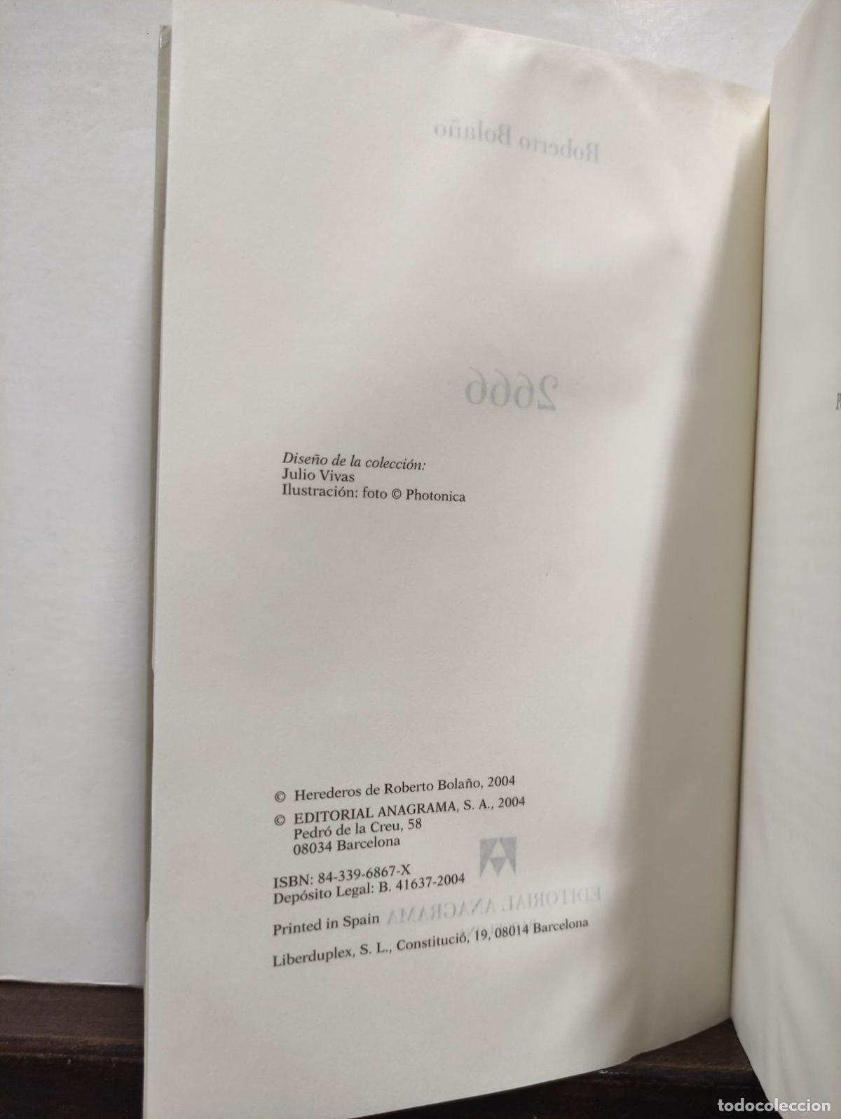 Libros de segunda mano: 2666 - Roberto Bola&ntilde;o - 2004 - Primera Edici&oacute;n - Foto 7