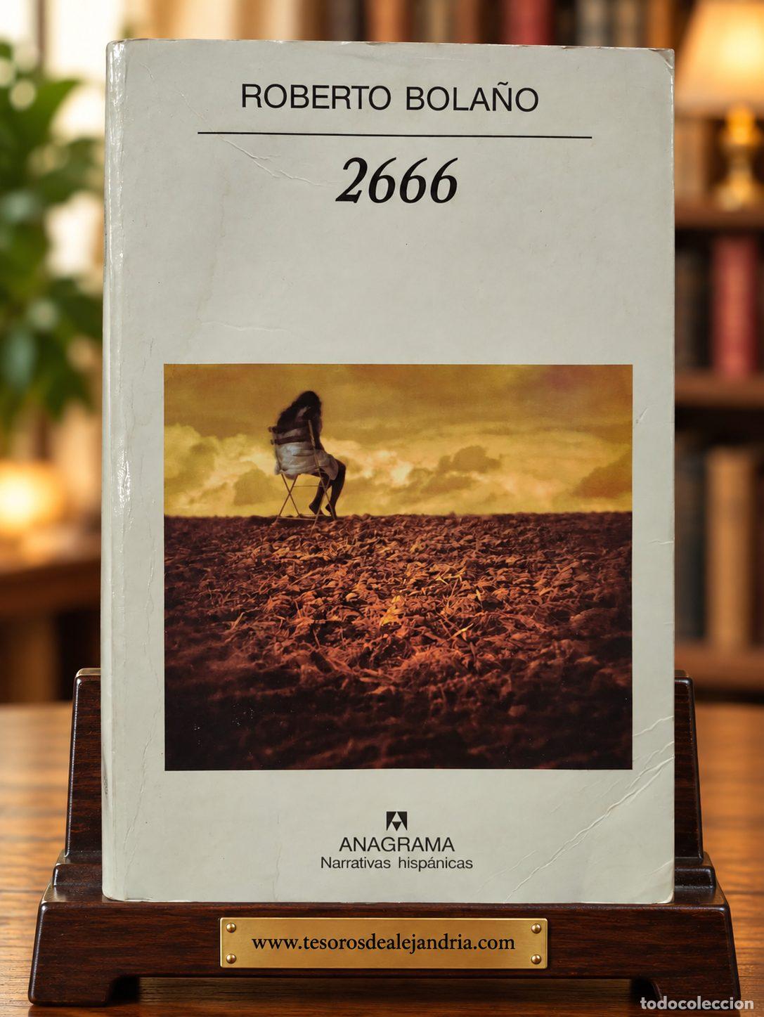Libros de segunda mano: 2666 - Roberto Bola&ntilde;o - 2004 - Primera Edici&oacute;n - Foto 1