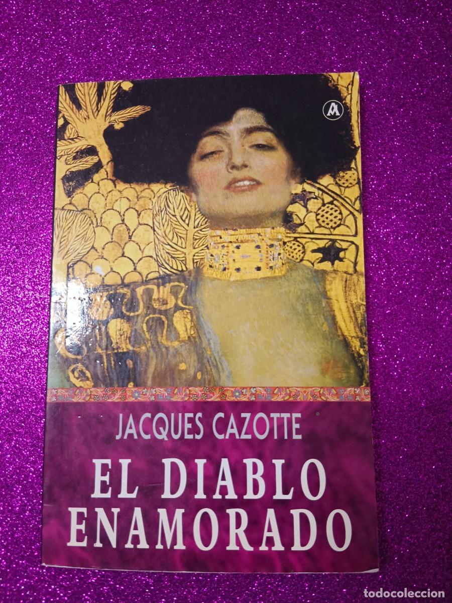 Libros de segunda mano: EL DIABLO ENAMORADO. JACQUES CAZOTTE - Foto 2