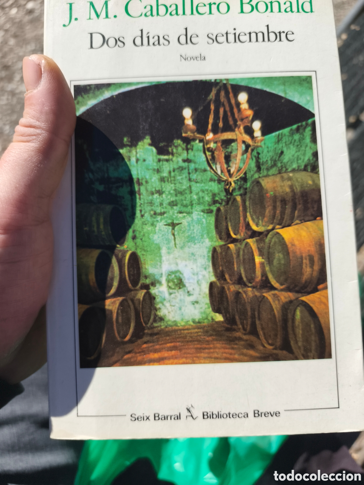 Libros de segunda mano: Dos d&iacute;as de setiembre.- Caballero Bonald, Jos&eacute; Manuel