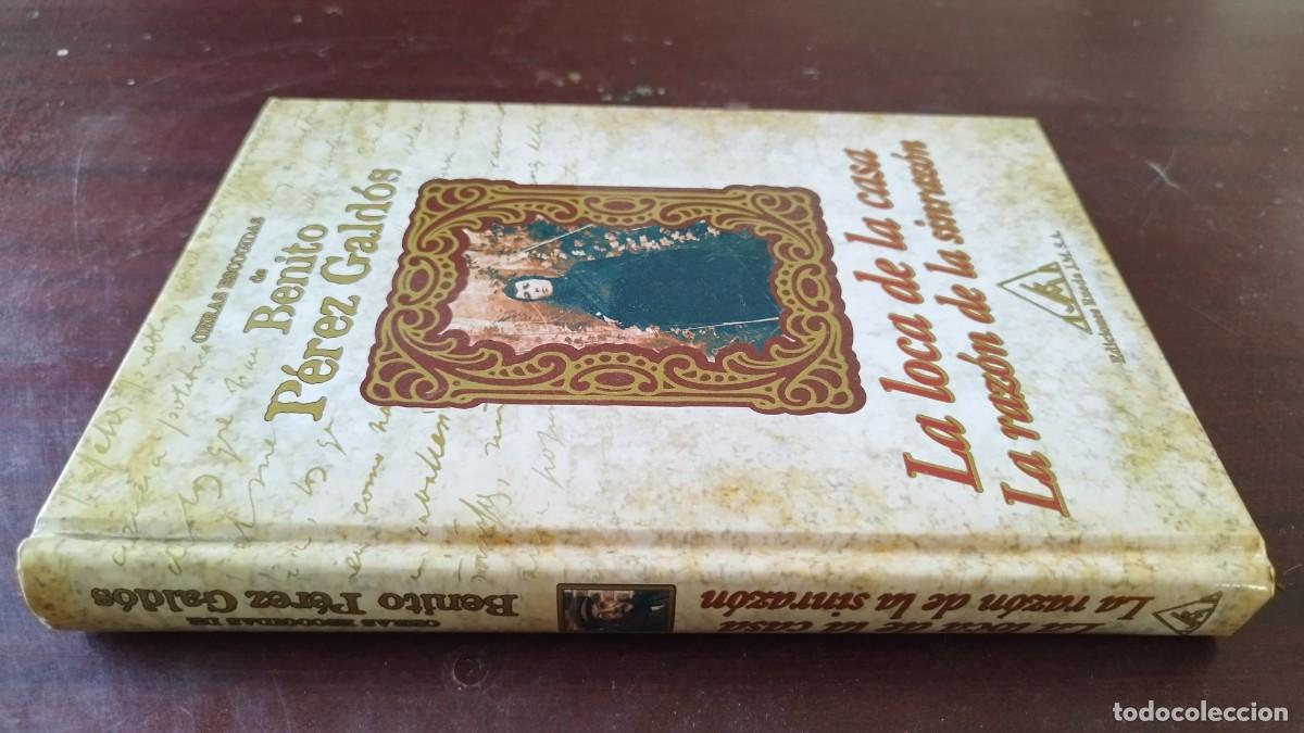Libros de segunda mano: LA LOCA DE LA CASA LA RAZON DE LA SINRAZON / BENITO PEREZ GALDOS / CJA 604 / RUEDA JM